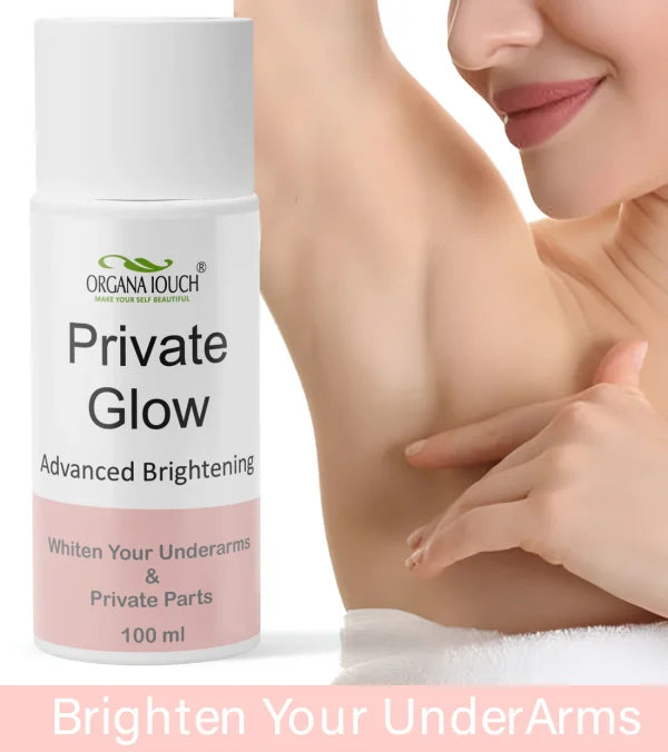 Organa Touch Fresh & Natural Underarm Whitening Cream Private Glow( Advanced Brightening)