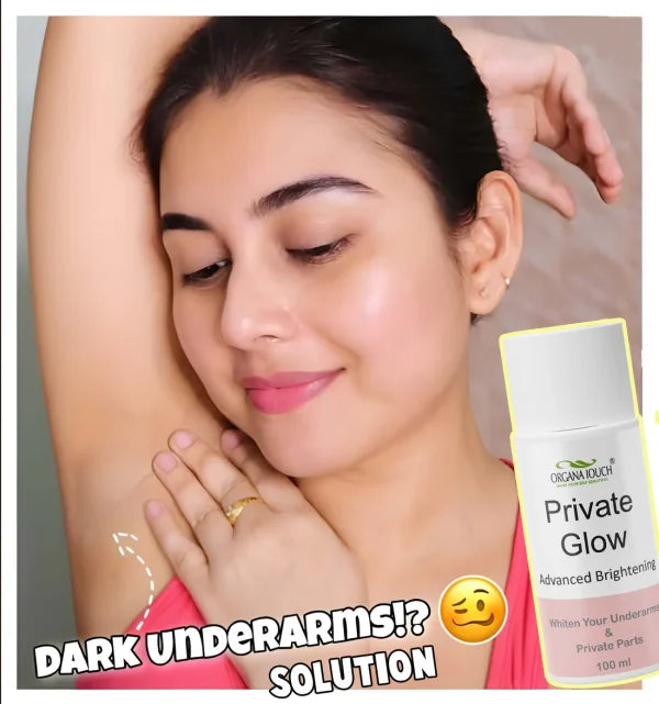 Organa Touch Fresh & Natural Underarm Whitening Cream Private Glow( Advanced Brightening)